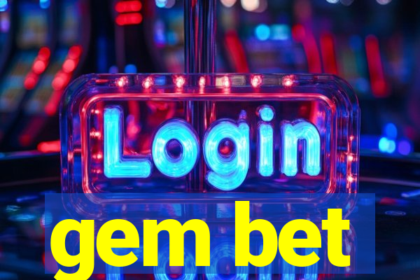 gem bet